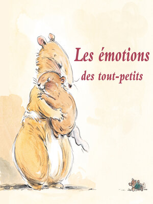 cover image of Les émotions des tout-petits